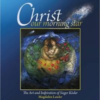 Christ our Morning Star - the art and inspiration of Sieger Koder